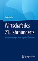 Wirtschaft Des 21. Jahrhunderts