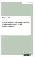 Arten von Unterrichtseinstiegen und ihre Anwendungshäufigkeit in der Unterrichtspraxis