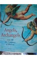 Angels, Archangels and All the Company of Heaven