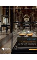 Zwischen Neandertaler Und Berolina - Archaologische Schatze Im Neuen Museum