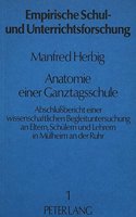 Anatomie Einer Ganztagsschule