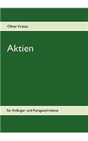 Aktien für Anfänger und Fortgeschrittene