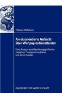 Anreizorientierte Aufsicht Über Wertpapierdienstleister