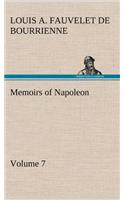 Memoirs of Napoleon - Volume 07