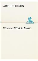 Woman's Work in Music