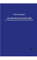 lebendige Kraft und ihr Maß