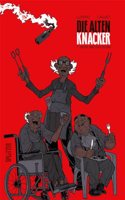 Die alten Knacker. Band 7: HeiÃŸ wie das Klima
