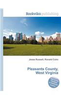 Pleasants County, West Virginia