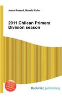 2011 Chilean Primera Division Season