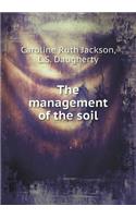 The Management of the Soil