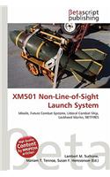 Xm501 Non-Line-Of-Sight Launch System: (English)