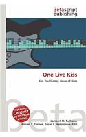 One Live Kiss: (English)
