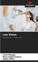 Low Vision