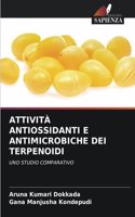 Attività Antiossidanti E Antimicrobiche Dei Terpenoidi