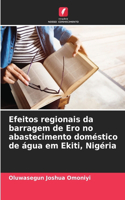 Efeitos regionais da barragem de Ero no abastecimento doméstico de água em Ekiti, Nigéria