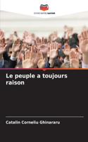 Le peuple a toujours raison