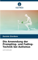 Anwendung der Prompting- und Fading-Technik bei Autismus