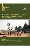 Rethinking Western India: The Changing Contexts of Culture, Society and Religion