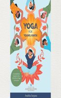 Yoga for Young Minds â€“ By Anahita Sanjana