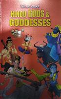 TELL ME ABOUT HINDU GODS & GODDESSES