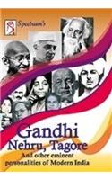 Gandhi, Nehru, Tagore and Other Eminent Personalities of Modern India