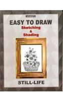 Easy to Draw Sketching & Shading