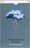 LA RESUCCION DEL AGUA [Spanish]