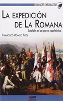 La expedicion de La Romana: Espanoles en las guerras napoleonicas