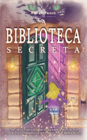 A Biblioteca Secreta