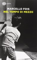 Nel tempo di mezzo