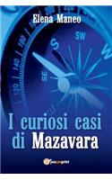 I curiosi casi di Mazavara