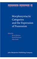 Morphosyntactic Categories and the Expression of Possession