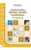 Implementing ISO/IEC 20000 Certification