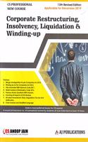 Corporative Restructuring, Insolvency, Liquidation & Winding up 13th Revised Edition