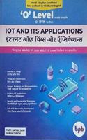 O Level Made Simple: Internet of Things (Iot) & its Applications
