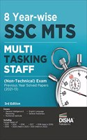 8 Year-wise SSC MTS Multi Tasking Staff (Non-Technical) Exam Previous Year Solved Papers (2013 - 22) 3rd Edition