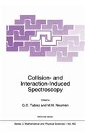 Collision- And Interaction-Induced Spectroscopy