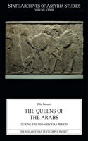 Queens of the Arabs During the Neo-Assyrian Period