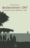 Machurucuto 1967