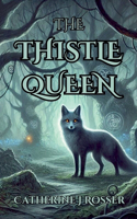 Thistle Queen