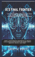 AI's Final Frontier