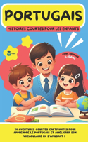 PORTUGAIS Histoires courtes pour les Enfants ( bilingue )