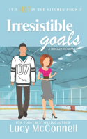 Irresistible Goals