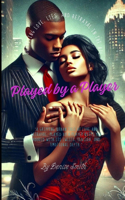 Played by a Player