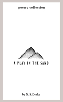 A Play in the Sand