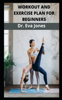 Workout and Exercise Plan for Beginners