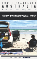 Next Destination NSW: Road Trip Edition