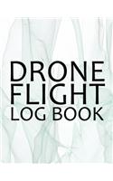Drone Flight Log Book, Drone Flight Log Book: Numbered Drone Pilot Log Book, Drone Flight, and Maintenance Logbook for Serious Hobbyist, students, Professional Drone Pilots & Operators