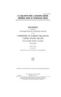 U.S. relations with a changing Europe