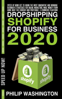 Dropshipping Shopify for Business 2020